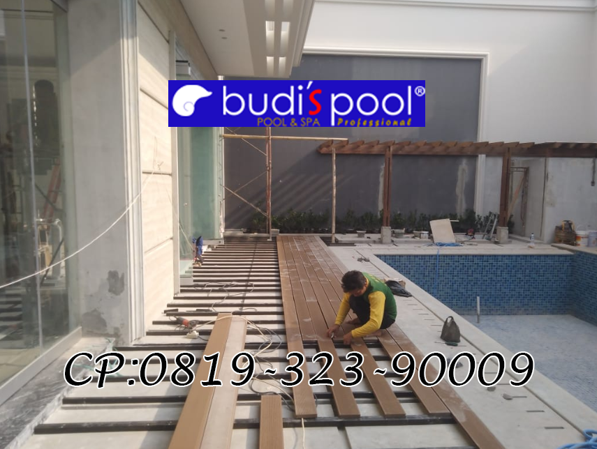 Renovasi Kolam Renang dengan Mengganti Deck [Plaza]