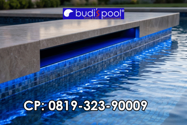 Specialist Fiber Optic Kolam Renang di Jakarta, Bogor, Surabaya, Semarang, Medan, Pekanbaru, Lampung, Batam, Puncak, Sukabumi, Ciawi, Bandung, Indonesia